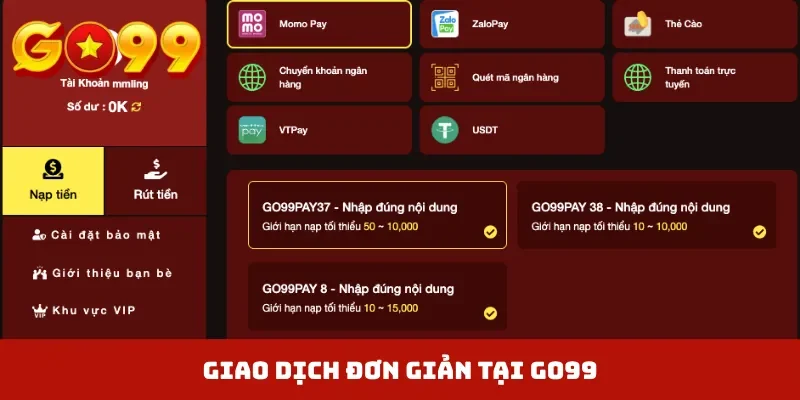 Giao dịch đơn giản tại GO99
